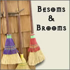 Besoms & Brooms