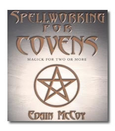 Spellworking for Covens by McCoy Edain